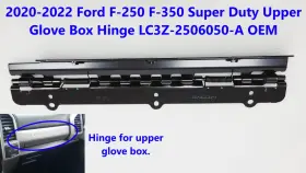 Ford Lc3z-2506050-a 2020 - 2022 F250 F350 Super Duty Upper Glove Box Hinge