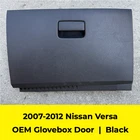2007-2012 Nissan Versa Oem Charcoal Black Glove Box Door Lid Used. Price: $39.97.