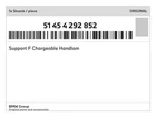 Genuine Bmw Support F Chargeable Handlam 51454292852 New. Price: $30.27.