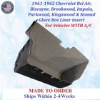 New 1961-62 Chevy Bel Air, Biscayne, Impala, Nomad Glove Box Liner #CVY-GBX-095. Price: $89.99.