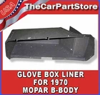Dash Glove Box Inner Cardboard Insert Liner 1970 Dodge Charger Satellite Gtx New. Price: $36.95.