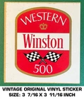Western Winston 500 - Vintage Original Vinyl Decal Sticker Nascar Racing Used. Price: $5.81.