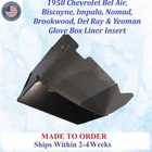 New 1958 Chevy Bel Air, Biscayne, Impala, Nomad Glove Box Liner #CVY-GBX-080. Price: $89.99.