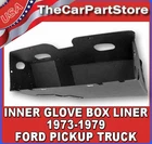 Dash Glove Box Inner Cardboard Insert Liner 1973-1979 Ford Pickup Truck New. Price: $36.95.