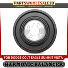 Engine Harmonic Balancer For Dodge Colt Eagle Vista Summit Mitsubishi Plymouth New. Price: $47.99.
