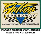 Fulton Speedway - Vintage Original Vinyl Decal Sticker Racing New. Price: $9.26.